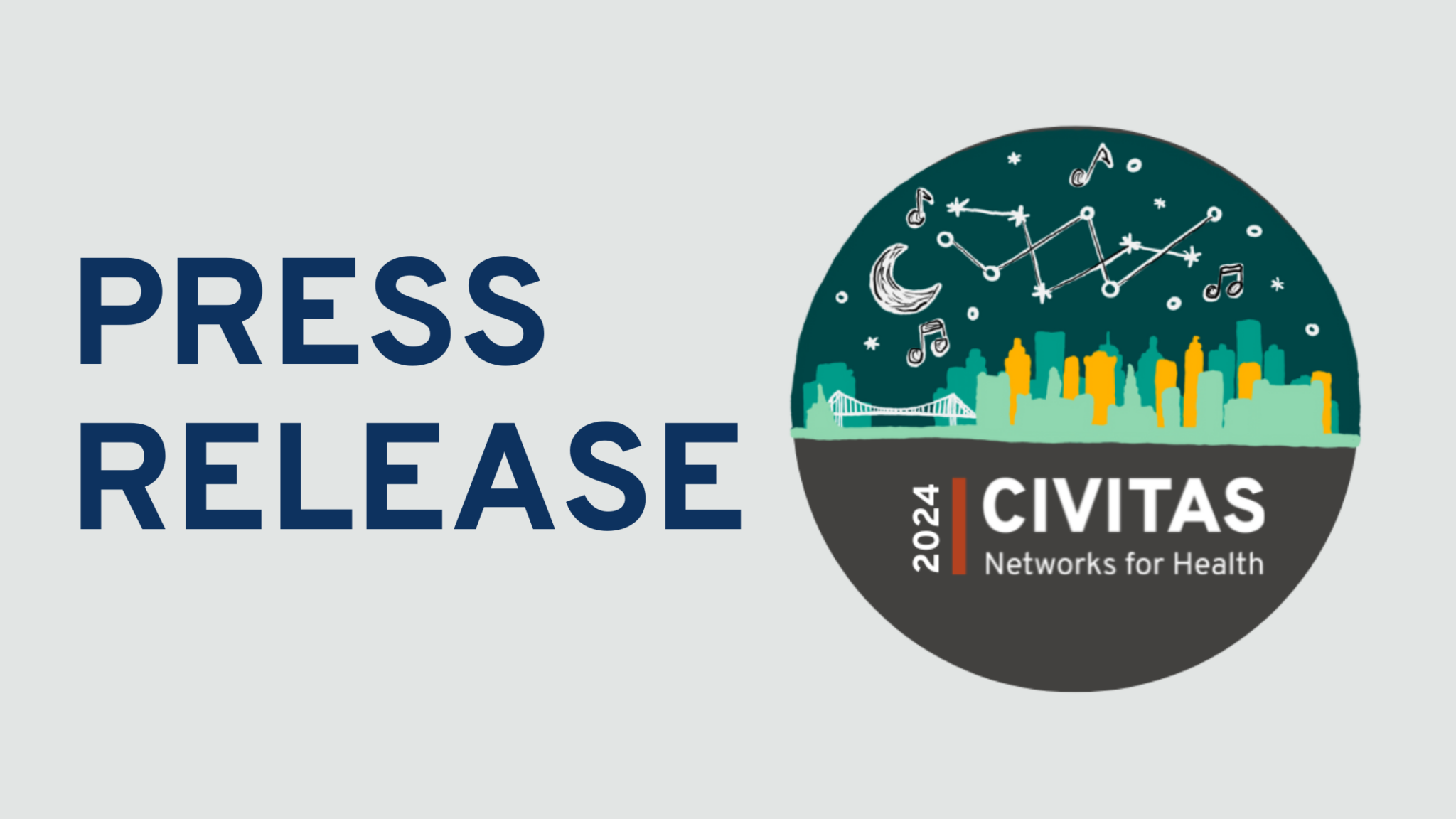 Civitas Networks for Health to Host 2024 Annual Conference in Detroit